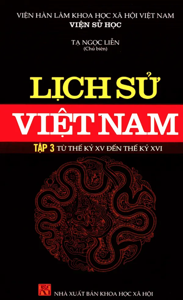 Lịch Sử Việt Nam Tập 3 – Từ Thế Kỷ XV Đến Thế Kỷ XVI